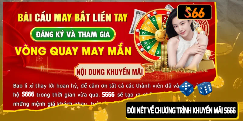 Đôi nét về chương trình khuyến mãi S666